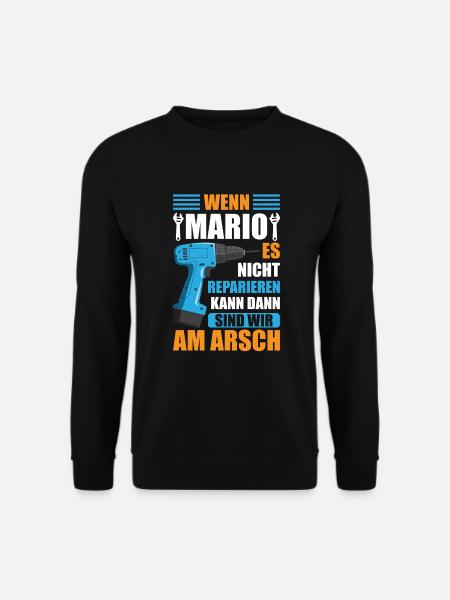 Mario Vorname Name Geburtstag Reparieren - Unisex Pullover - Schwarz