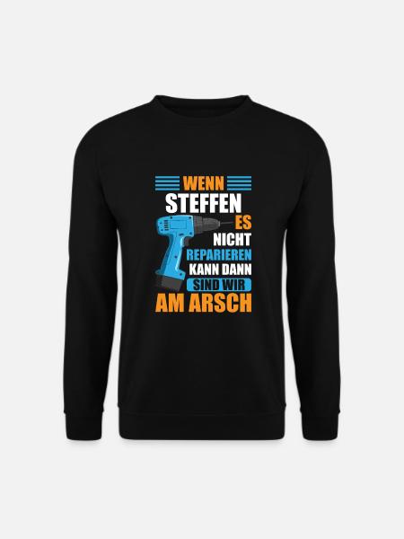 STeffen Vorname Name Geburtstag Reparieren - Unisex Pullover - Schwarz