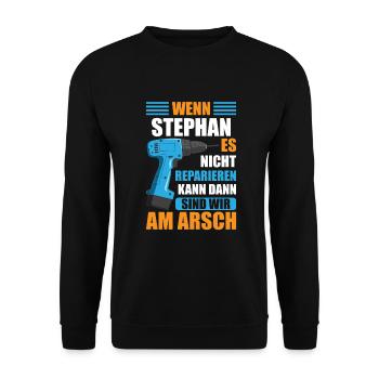 Stephan Vorname Name Geburtstag Reparieren - Unisex Pullover - Schwarz - Vorne - Alina (178cm) & Michal (187cm)