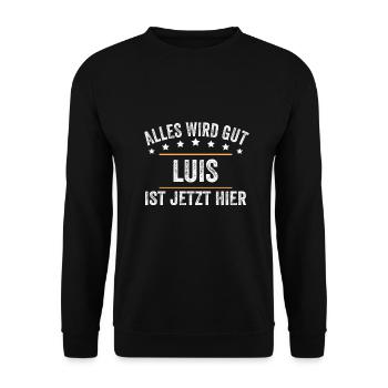 Luis Vorname Name Geburtstag - Unisex Pullover - Schwarz - Vorne - Alina (178cm) & Michal (187cm)