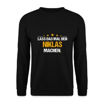 Lass das mal den Niklas machen Name - Unisex Pullover - Schwarz - Vorne - Alina (178cm) & Michal (187cm)
