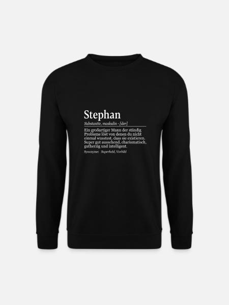 Stephan Definition Namenstag Geburtstag Name - Unisex Pullover - Schwarz