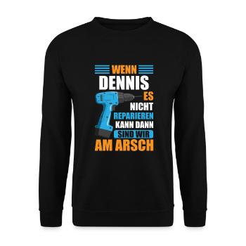 Dennis Vorname Name Geburtstag Reparieren - Unisex Pullover - Schwarz - Vorne - Alina (178cm) & Michal (187cm)