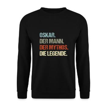 Oskar der Mann der Mythos die Legende - Unisex Pullover - Schwarz - Vorne - Alina (178cm) & Michal (187cm)