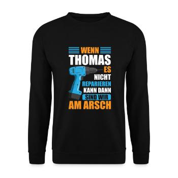 Thomas Vorname Name Geburtstag Reparieren - Unisex Pullover - Schwarz - Vorne - Alina (178cm) & Michal (187cm)