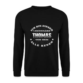 Legendärer Thomas lustiger vorname Name - Unisex Pullover - Schwarz - Vorne - Alina (178cm) & Michal (187cm)