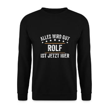 Rolf Vorname Name Geburtstag - Unisex Pullover - Schwarz - Vorne - Alina (178cm) & Michal (187cm)