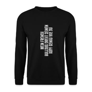 Französische Bulldog Hund Dog Hundehalter - Unisex Pullover - Schwarz - Vorne - Alina (178cm) & Michal (187cm)