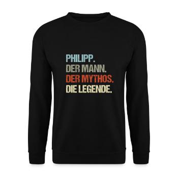 Philipp der Mann der Mythos die Legende - Unisex Pullover - Schwarz - Vorne - Alina (178cm) & Michal (187cm)