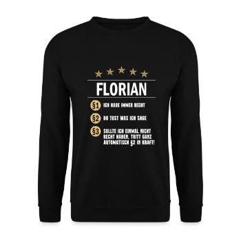 Florian Habe immer Recht Namenstag - Unisex Pullover - Schwarz - Vorne - Alina (178cm) & Michal (187cm)