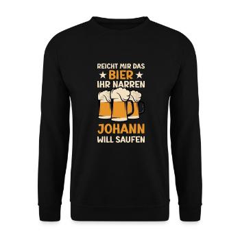 Reicht mir das Bier Johann Saufen Namen - Unisex Pullover - Schwarz - Vorne - Alina (178cm) & Michal (187cm)