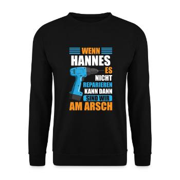 Hannes Vorname Name Geburtstag Reparieren - Unisex Pullover - Schwarz - Vorne - Alina (178cm) & Michal (187cm)