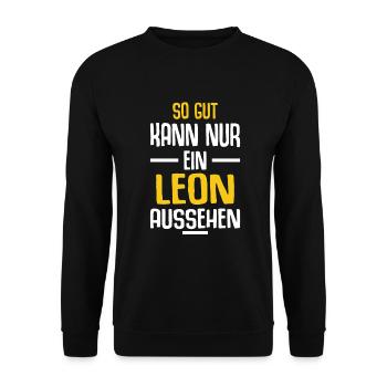 Leon Vorname Name Geburtstag - Unisex Pullover - Schwarz - Vorne - Alina (178cm) & Michal (187cm)