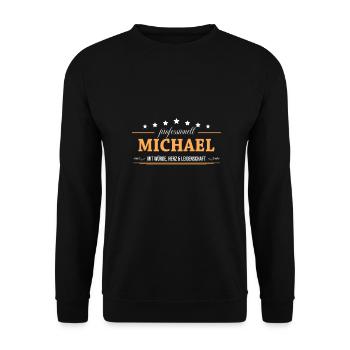 Professionell Michael Name Vorname - Unisex Pullover - Schwarz - Vorne - Alina (178cm) & Michal (187cm)