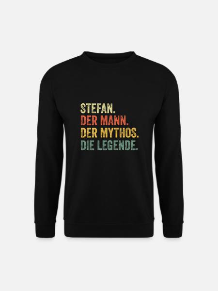 Stefan Mann Mythos Legende Vorname Name - Unisex Pullover - Schwarz