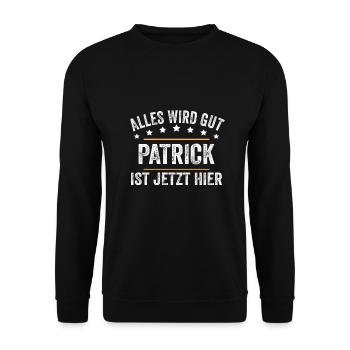 Patrick Vorname Name Geburtstag - Unisex Pullover - Schwarz - Vorne - Alina (178cm) & Michal (187cm)