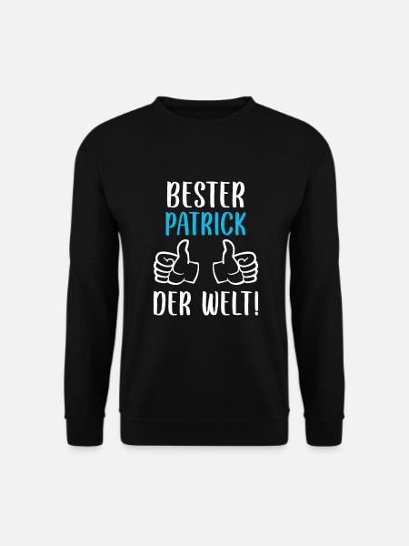 Patrick Vorname Name Geburtstag - Unisex Pullover - Schwarz