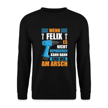 Felix Vorname Name Geburtstag Reparieren - Unisex Pullover - Schwarz - Vorne - Alina (178cm) & Michal (187cm)