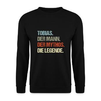 Tobias der Mann der Mythos die Legende - Unisex Pullover - Schwarz - Vorne - Alina (178cm) & Michal (187cm)