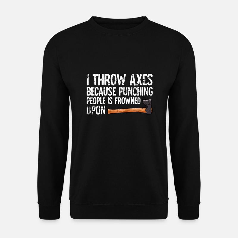 Throwing an axe - Unisex Sweatshirt - black