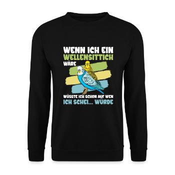Wellensittich Nymphensittich Papagei Vogelkäfig - Unisex Pullover - Schwarz - Vorne - Alina (178cm) & Michal (187cm)