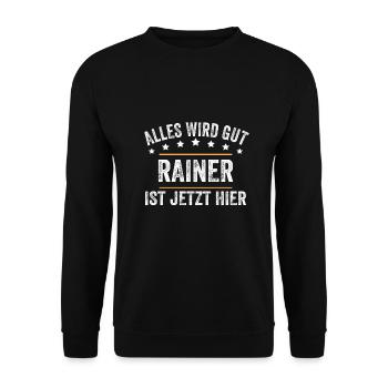 Rainer Vorname Name Geburtstag - Unisex Pullover - Schwarz - Vorne - Alina (178cm) & Michal (187cm)