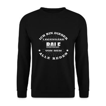 Legendärer Ralf lustiger vorname Name - Unisex Pullover - Schwarz - Vorne - Alina (178cm) & Michal (187cm)