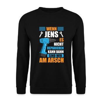 Jens Vorname Name Geburtstag Reparieren - Unisex Pullover - Schwarz - Vorne - Alina (178cm) & Michal (187cm)