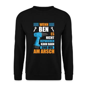 Ben Vorname Name Geburtstag Reparieren - Unisex Pullover - Schwarz - Vorne - Alina (178cm) & Michal (187cm)