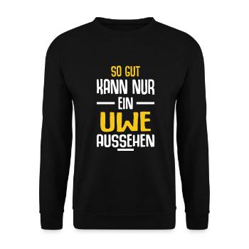Uwe Vorname Name Geburtstag - Unisex Pullover - Schwarz - Vorne - Alina (178cm) & Michal (187cm)