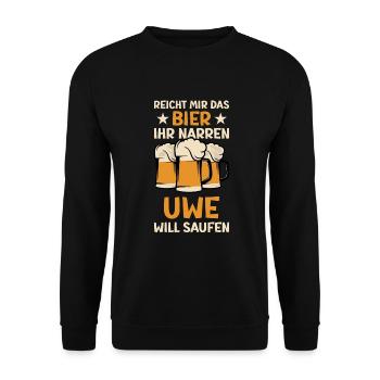 Reicht mir das Bier Uwe Saufen Namen - Unisex Pullover - Schwarz - Vorne - Alina (178cm) & Michal (187cm)