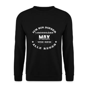Legendärer Max lustiger vorname Name - Unisex Pullover - Schwarz - Vorne - Alina (178cm) & Michal (187cm)