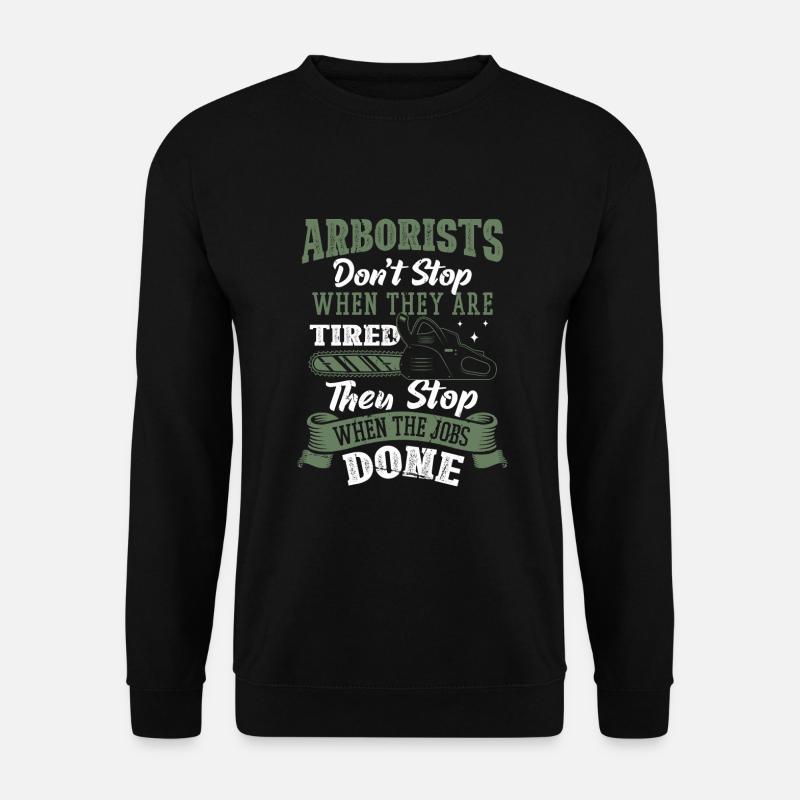 Lumberjack Chainsaw Arborist - Unisex Sweatshirt - black