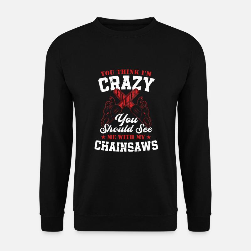 Bûcheron tronçonneuse arboriste - Sweat-shirt Unisexe - noir