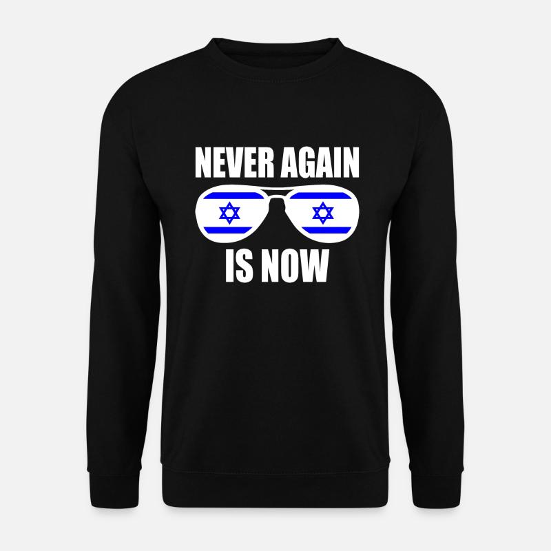 Never again is now - Sweat-shirt Unisexe - noir