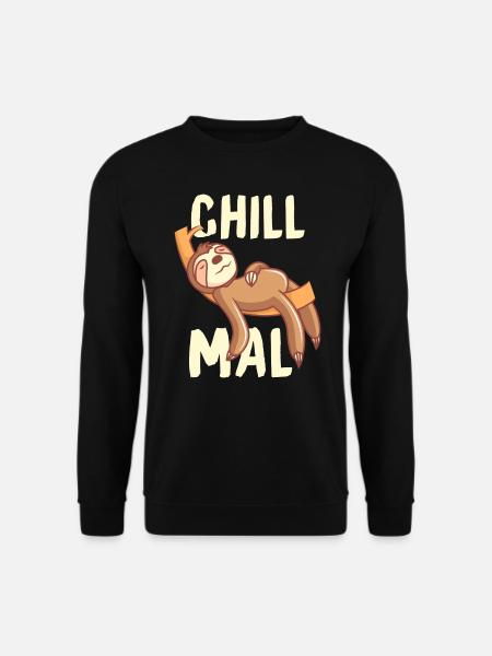 Chill Faultier am relaxen und chillen Geschenk - Unisex Pullover - Schwarz