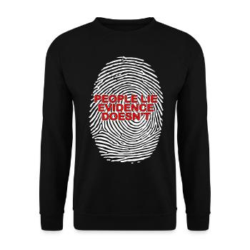 People Lie Evidence Doesnt Forensic Science - Unisex Sweatshirt - black - Front - Alina (178cm) & Michal (187cm)