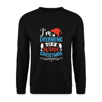 I am dreaming of a wine Christmas - Unisex Pullover - Schwarz - Vorne - Alina (178cm) & Michal (187cm)