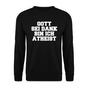 Gott sei dank bin ich Atheist. Atheismus, Religion - Unisex Pullover - Schwarz - Vorne - Alina (178cm) & Michal (187cm)