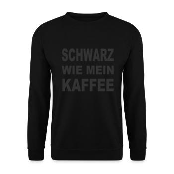 Schwarz Kaffee lustige Sprüche - Unisex Pullover - Schwarz - Vorne - Alina (178cm) & Michal (187cm)