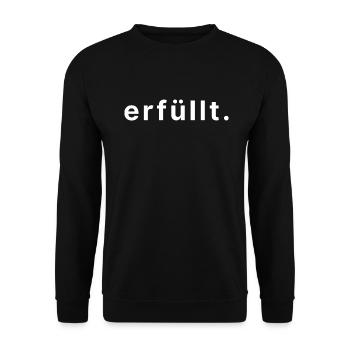 erfüllt. - Unisex Pullover - Schwarz - Vorne - Alina (178cm) & Michal (187cm)