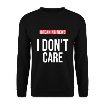 Je m en fous Sarcastique Drôle Humour - Sweat-shirt Unisexe - noir - Devant - Alina (178cm) & Michal (187cm)
