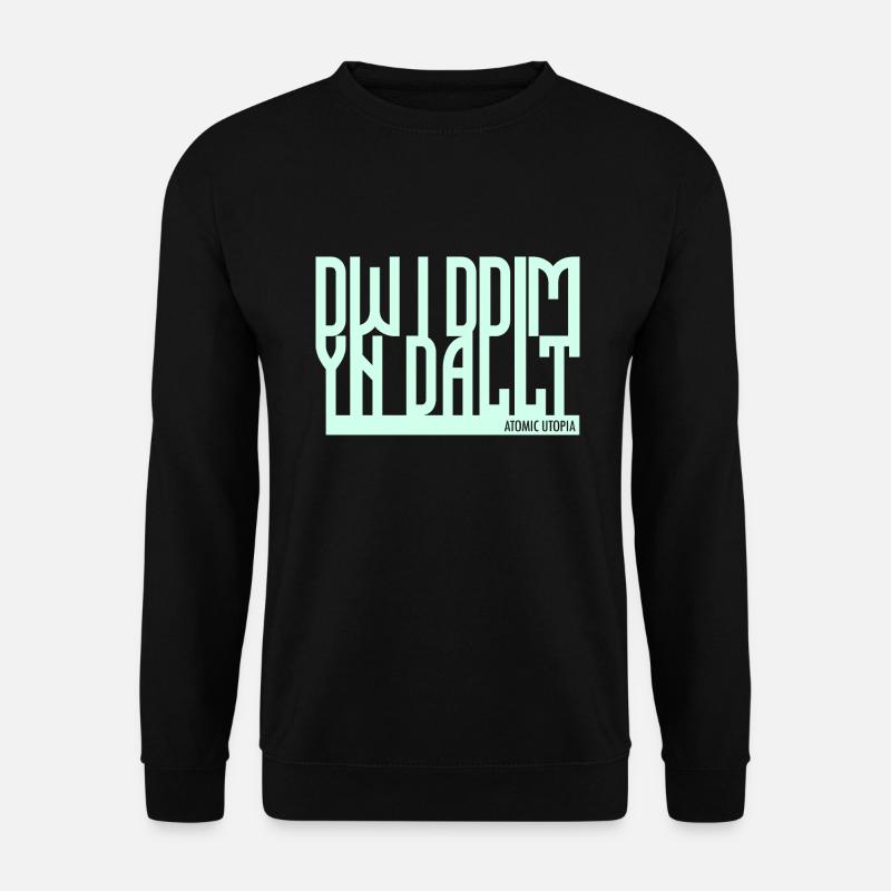 Dw i ddim yn dallt (I don't understand) - Unisex Sweatshirt - black