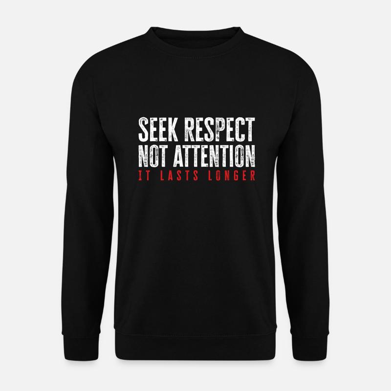 Loyalty, respect, friendship - motivation - Unisex Sweatshirt - black