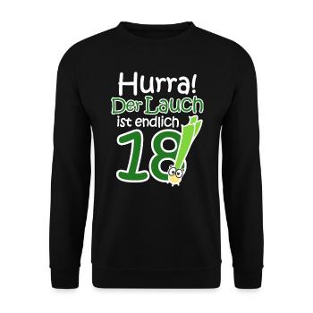 18. Geburtstag Lauch Lustiger Spruch Hurra! - Unisex Pullover - Schwarz - Vorne - Alina (178cm) & Michal (187cm)