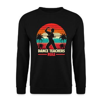 Règle des professeurs de danse - cadeau pour professeur de danse - Sweat-shirt Unisexe - noir - Devant - Alina (178cm) & Michal (187cm)
