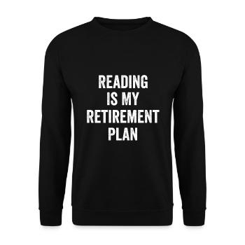 Lesen ist mein Altersvorsorge-Jahrgang - Unisex Pullover - Schwarz - Vorne - Alina (178cm) & Michal (187cm)