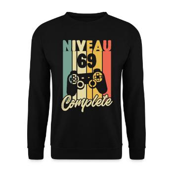 Niveau 69 complete, Cadeau Anniversaire 69 ans - Sweat-shirt Unisexe - noir - Devant - Alina (178cm) & Michal (187cm)