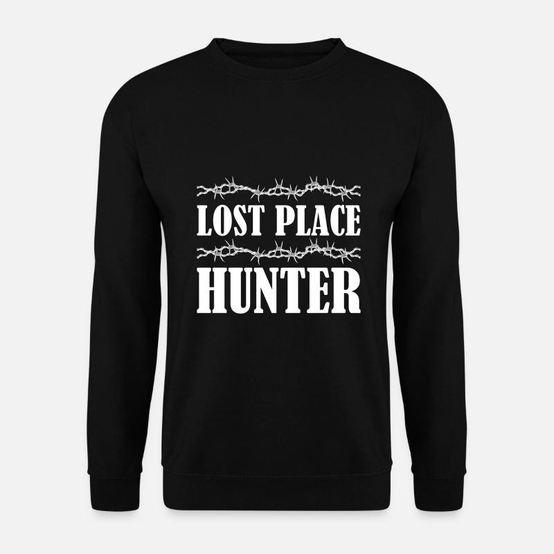 Lost Placer Lost Place Hunter Geschenk - Unisex Pullover - Schwarz