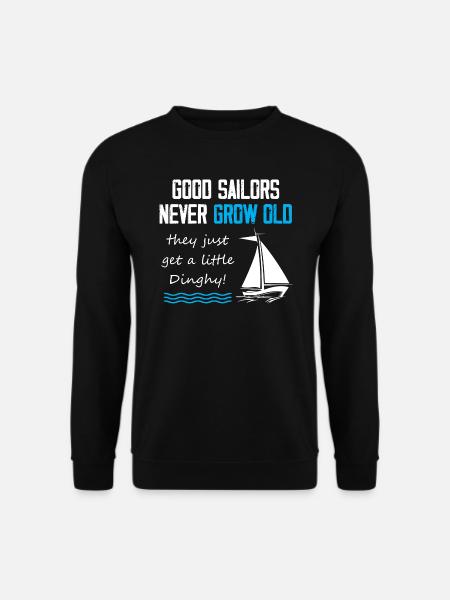 Good Sailors never grown old - Unisex Pullover - Schwarz